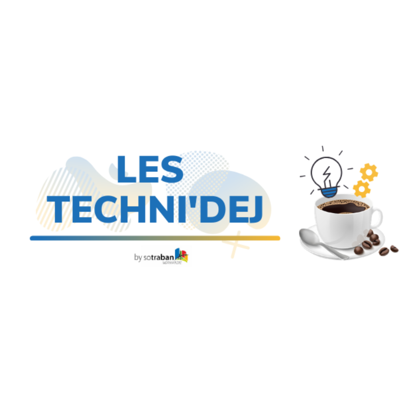 #3 Techni'Dej Webinar - Retour en live