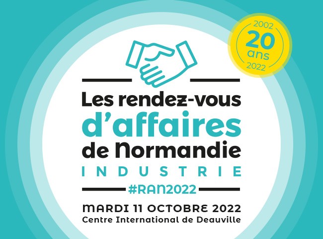 [RAN 2022] Les rendez-vous d'affaires de Normandie, le 11 octobre 2022