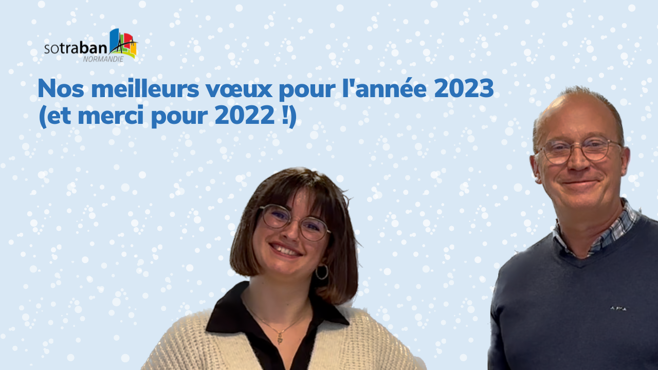 SOTRABAN vous remercie pour 2022 et vous présente ses meilleurs voeux